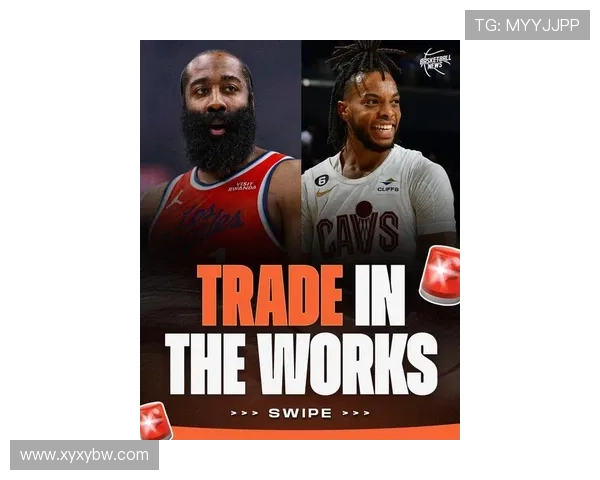 名记曝快船欲用哈登换加兰核心